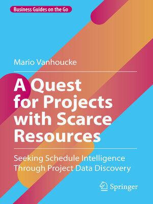 cover image of A Quest for Projects with Scarce Resources